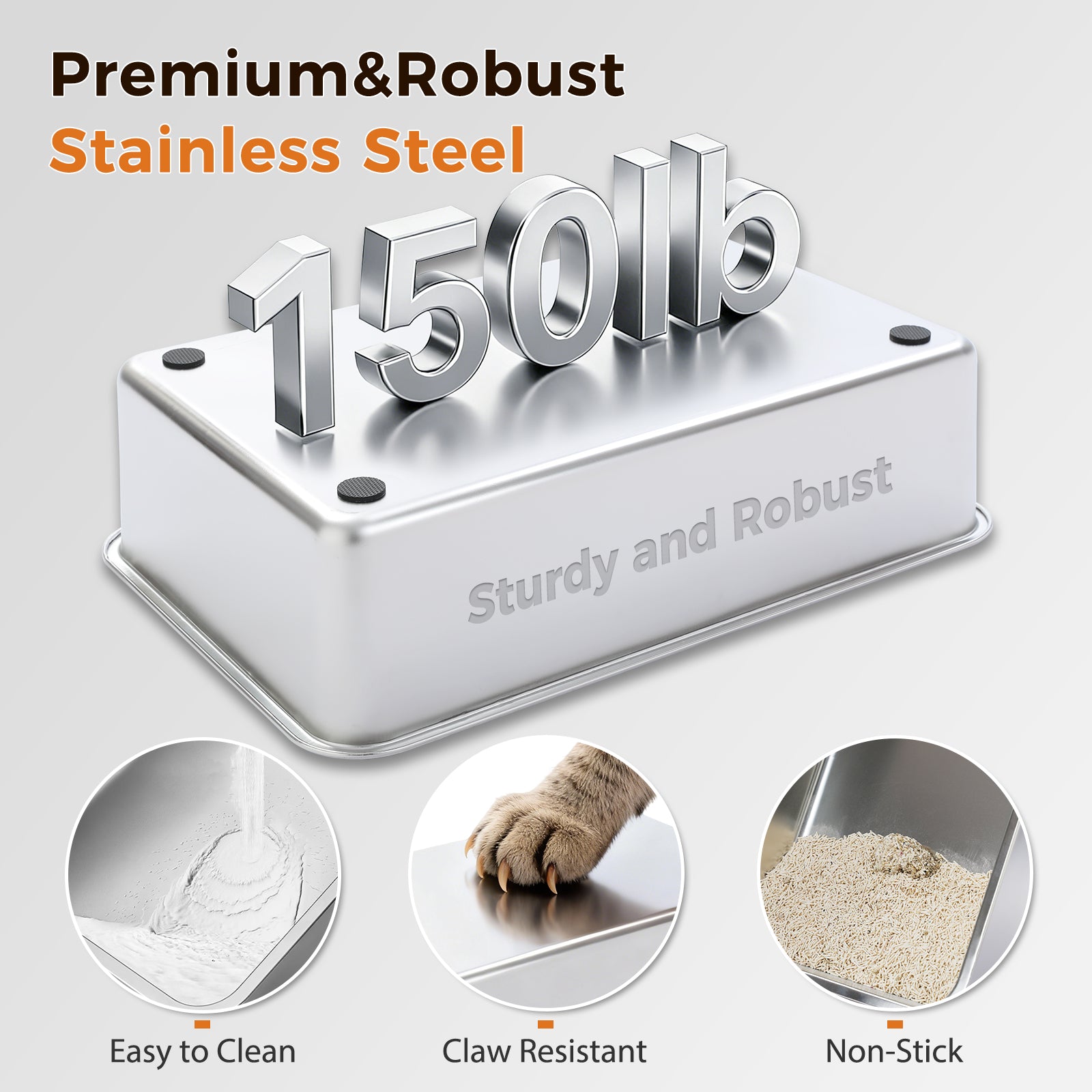 Deep stainless steel litter box base with non-stick, claw-resistant and easy-clean surface